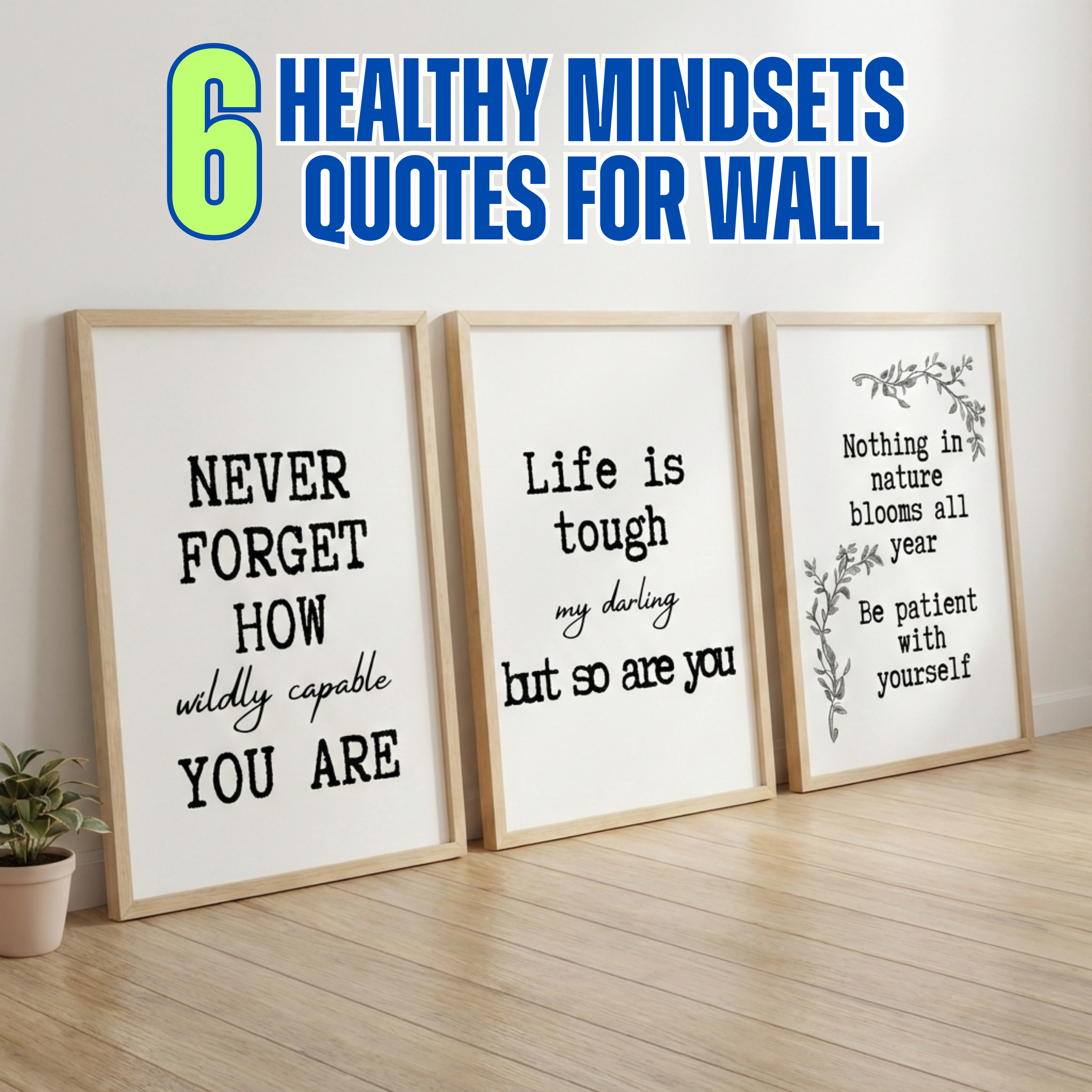 6 Healthy Mindset Quotes Wall Art PDF PNG | Mental Health & Positive Thinking Prints | Inspirational Home Decor | Instant Download