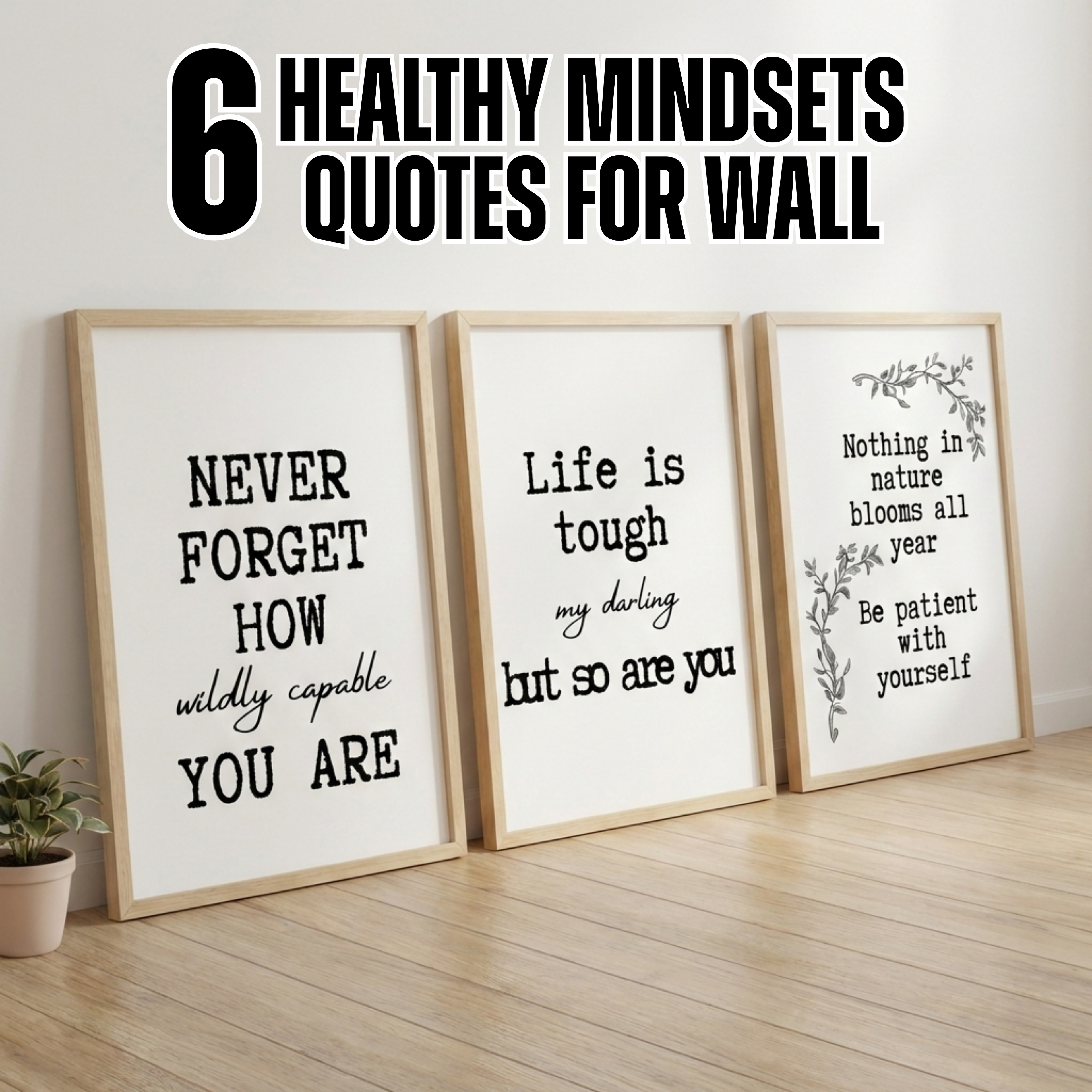 6 Healthy Mindset Quotes Wall Art PDF PNG | Mental Health & Positive Thinking Prints | Inspirational Home Decor | Instant Download
